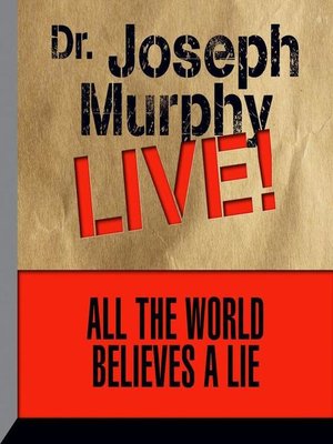 cover image of All the World Believes a Lie